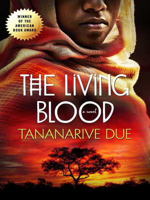 Title details for The Living Blood by Tananarive Due - Wait list